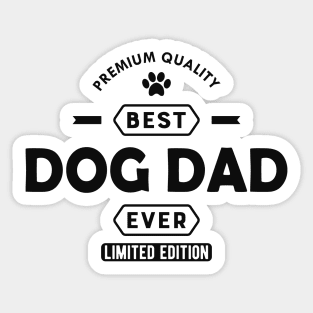 Dog Dad - Best Dog Dad Ever Sticker